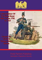 1755 to 1915 a brief history of the kings royal rifle corps cover image