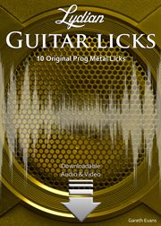 Lydian guitar licks. 10 Original Prog Metal Licks with Audio & Video cover image