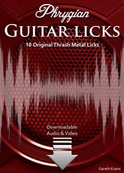 Phrygian guitar licks. 10 Original Thrash Metal Licks with Audio & Video cover image