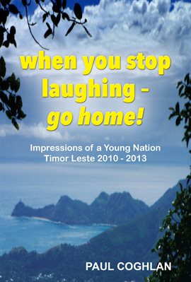 Cover image for When you stop laughing - go home!