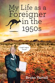 My Life as a Foreigner in the 1950s cover image