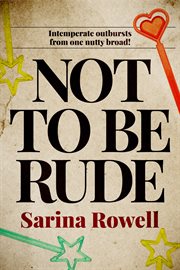 Not to be Rude cover image