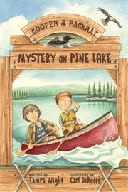 Mystery on Pine Lake Cooper and Packrat cover image