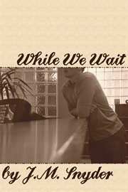 While we wait cover image