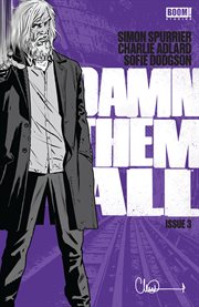 Damn them all : Issue #3 cover image
