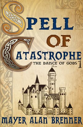 Cover image for Spell of Catastrophe