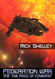 Fires of Coventry Federation War Series, Book 2 cover image