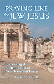 Jesus praying like the jew cover image