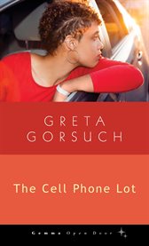 The Cell Phone Lot cover image