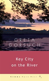Key City on the River cover image