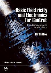 Basic electricity and electronics for control: fundamentals and applications cover image