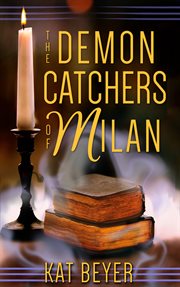The demon catchers of milan cover image