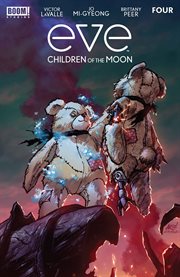 Eve : children of the moon. Eve: children of the moon. Issue 4 cover image