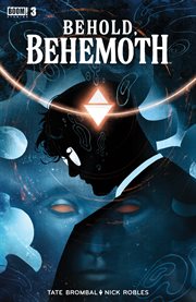 Behold, behemoth : Issue #3 cover image