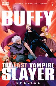 Buffy the Last Vampire Slayer Special #1. Issue 1 cover image