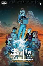 Buffy: The Lost Summer : The Lost Summer cover image