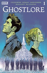 Ghostlore : Issue #1 cover image