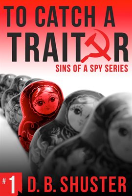 Cover image for To Catch a Traitor