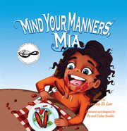 Mind your manners, mia cover image