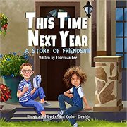 This time next year. A Friendship Story cover image