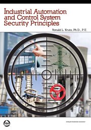 Industrial automation and control system security principles cover image