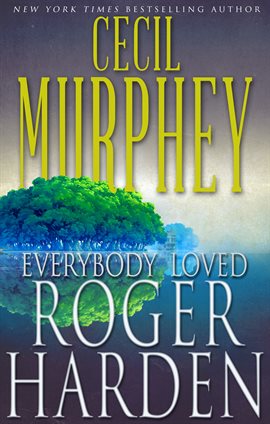 Cover image for Everybody Loved Roger Harden