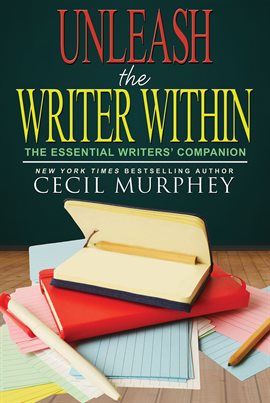 Cover image for Unleash the Writer Within