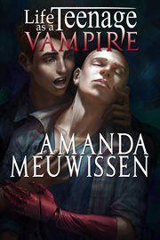 Life as a teenage vampire cover image