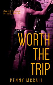 Worth the trip cover image