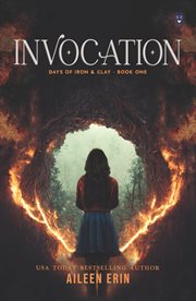 Invocation : Days of iron and clay cover image
