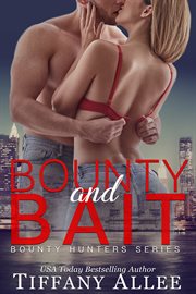 Bounty and bait cover image