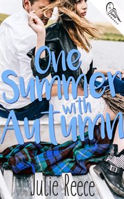 One Summer With Autumn One Summer With Autumn