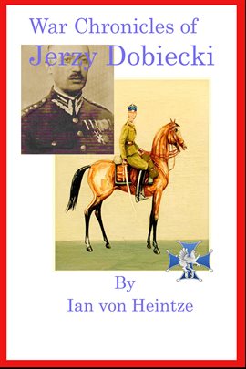Cover image for The War Chronicles of Jerzy Dobiecki