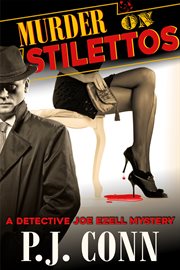 Murder on stilettos. Private Investigator Cozy Mystery cover image