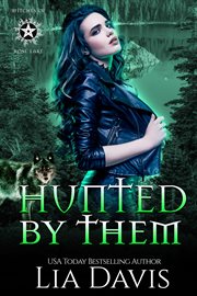 Hunted by them. A Reverse Harem Paranormal Romance cover image