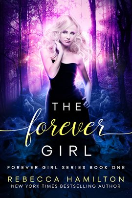 Cover image for The Forever Girl