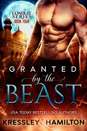 Granted by the beast cover image