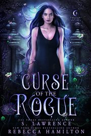 Curse of the Rogue : Crescent Coven Trilogy cover image