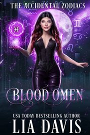 Blood Omen : Accidental Zodiac Story cover image