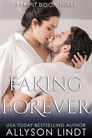 Faking forever cover image