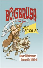 Bogbrush the barbarian cover image