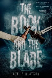 The book and the blade : Arthur Crazy cover image