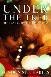 Under the tree: reno and zuri's first christmas cover image