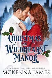 Christmas at wildhearst manor cover image