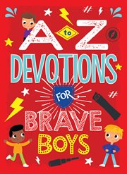 A to Z Devotions for Brave Boys cover image