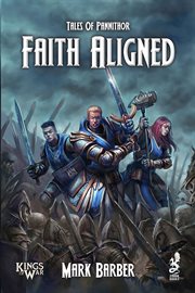 Tales of pannithor : Faith Aligned cover image