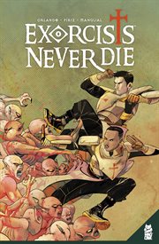 Exorcists Never Die. Vol. 1 cover image