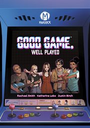 Good game well played : Good Game Well Played cover image