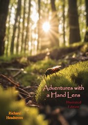 Adventures With a Hand Lens cover image
