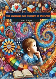 The Language and Thought of the Child cover image